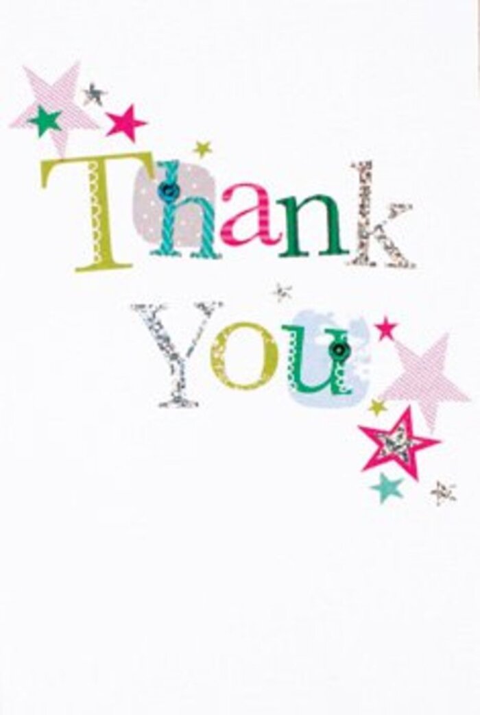 The design of this thank you card carries a kind of elegant exuberance, capturing both whimsy and refinement-qualities familiar to those who frequent Kingston Vale's serene lanes and bustling markets. The letters composing 'Thank You' unfurl gracefully across the white background, some playful and dotted, others smooth and finely contoured, composed in a blend of joyful lime, cerulean blue, spirited fuchsia, and glinting silver. Nearby, constellations of vivid pink, turquoise, and luminous gold stars seem to cluster in support of the message, as if scattering blessings across a moment of gratitude. The arrangement's airy, modern feel provides a harmonious counterpoint to more ornate bouquets often seen in Kingston Vale's window boxes. Each visual detail-from delicate stitches to subtle metallic shimmer-suggests a florist's hand keenly attuned to the nuances of meaningful thank you gestures. Suitable for any occasion, this card nestles comfortably alongside flowers or as a stand-alone note, embodying the effortless warmth that defines Kingston Vale's neighbourhood gatherings and friendships.